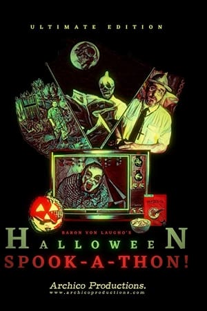 Baron Von Laugho's Halloween Spook-A-Thon!