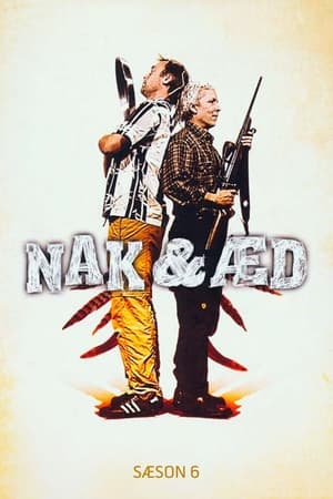 Nak & Æd第6季
