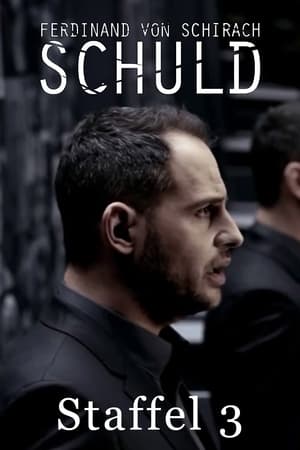 SCHULD nach Ferdinand von Schirach第3季