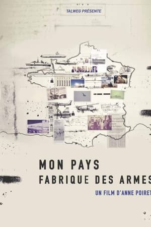 Mon pays fabrique des armes