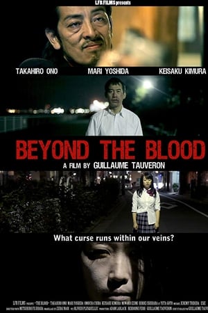 Beyond the Blood
