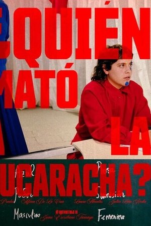 ¿Quién mató a la cucaracha?