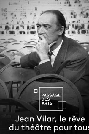Jean Vilar, le rêve du théâtre pour tous