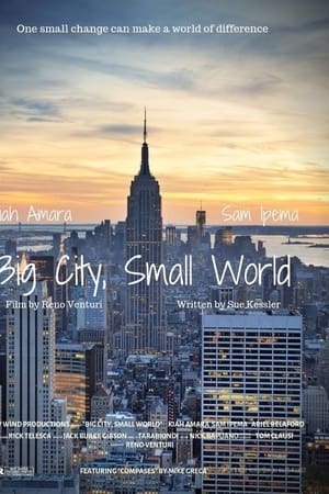 Big City, Small World