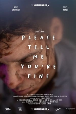 Please tell me you're fine