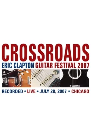 Eric Clapton十字路口吉他音乐节2007