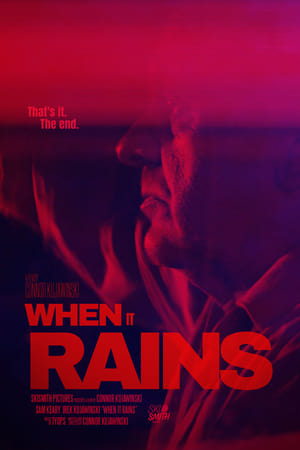 When It Rains