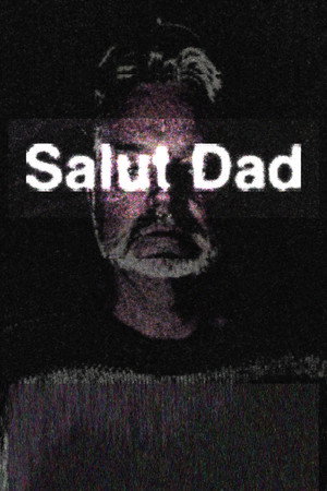 Salut Dad