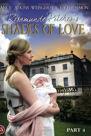 Rosamunde Pilcher: Shades of Love-The Reunion