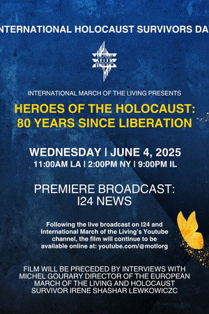 Heroes of the Holocaust: 80 Years Since Liberation