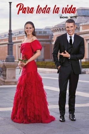 Para toda la vida: The Bachelorette