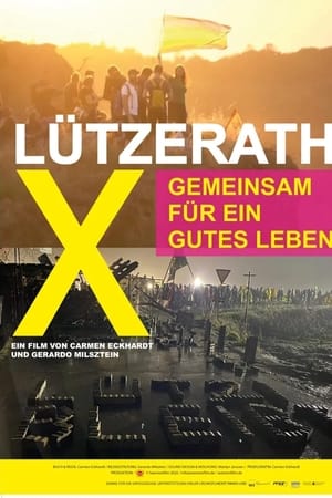 Lützerath - Gemeinsam für ein gutes Leben
