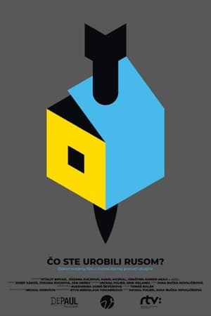 Čo ste urobili Rusom?