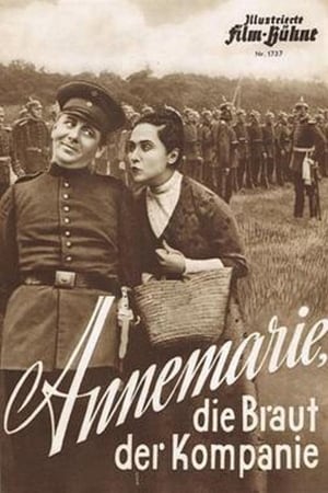 Annemarie, die Braut der Kompanie