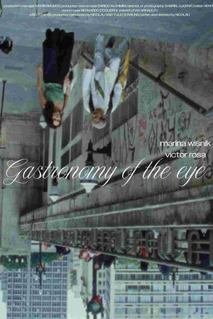 Gastronomy of the eye