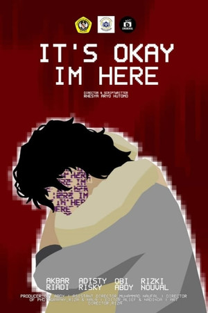 It's Okay I'm Here