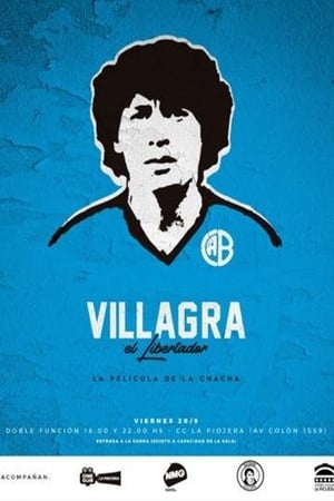 Villagra, el libertador