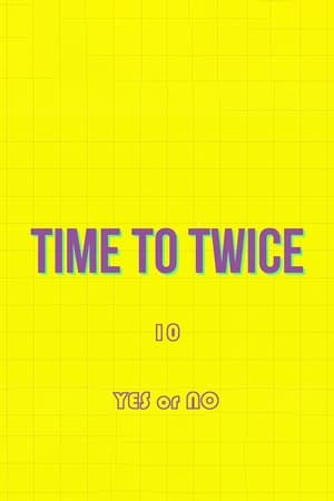 TIME TO TWICE第10季