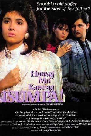 Huwag Mo Kaming Isumpa