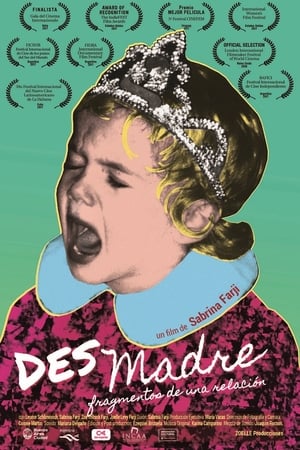 Desmadre, fragmentos de una relación
