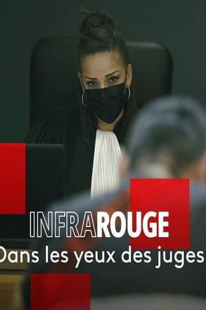 Infrarouge - Dans les yeux des juges