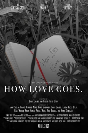 How Love Goes.
