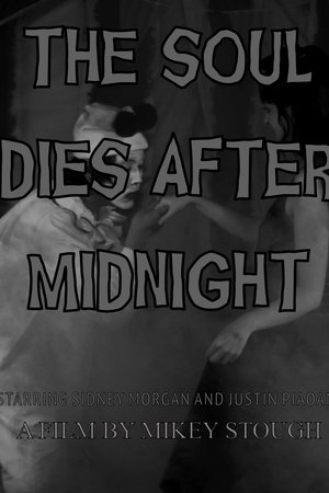 The Soul Dies After Midnight