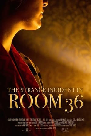 The Strange Incident In Room 36