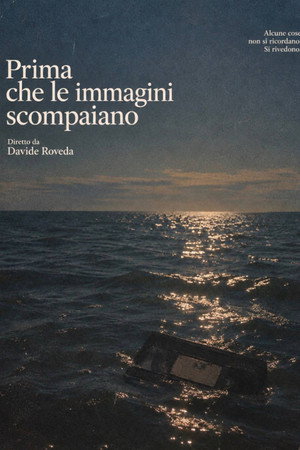 Prima che le immagini scompaiano