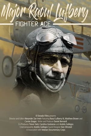 Raoul Lufbery: Fighter Ace