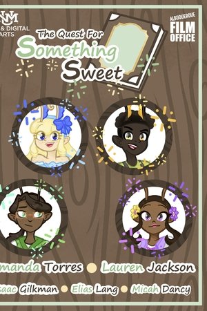 The Quest for Something Sweet