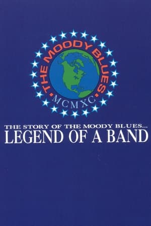 The Moody Blues: Legend of a Band