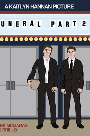 Funeral Part 2