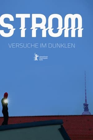Strom - Versuche im Dunklen