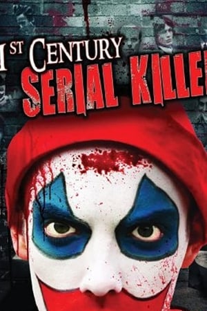 21st Century Serial Killer