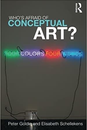 Who's Afraid of Conceptual Art?