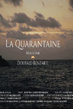 La Quarentaine