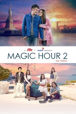 Magic Hour: The Series第2季