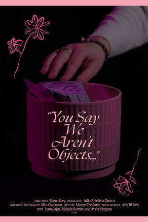 You Say We Aren't Objects...