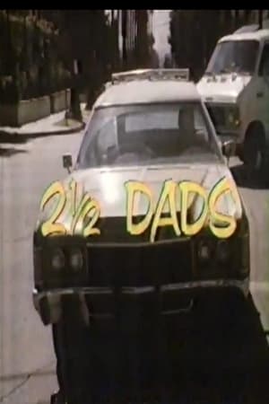 2 1/2 Dads