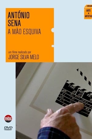 António Sena - A Mão Esquiva