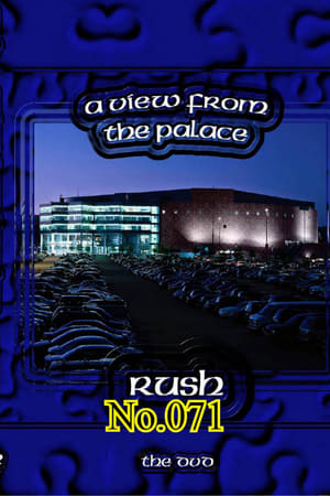 Rush: A View From The Palace