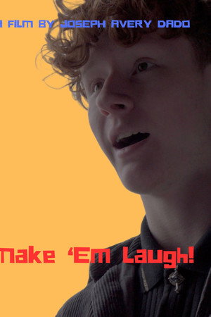 Make 'Em Laugh!