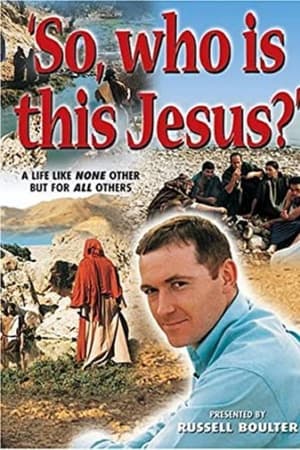 So, Who Is This Jesus?