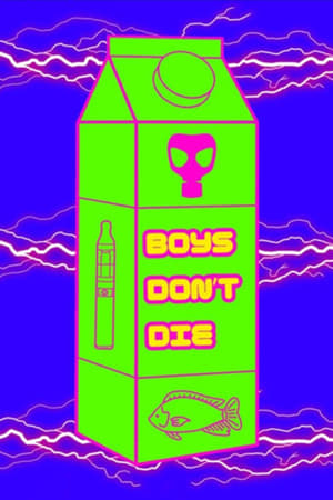 Boys Don't Die