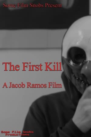 The First Kill