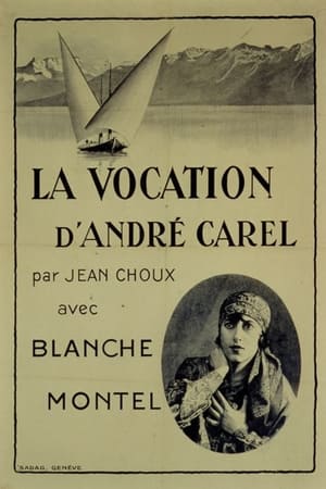 The Vocation of André Carel