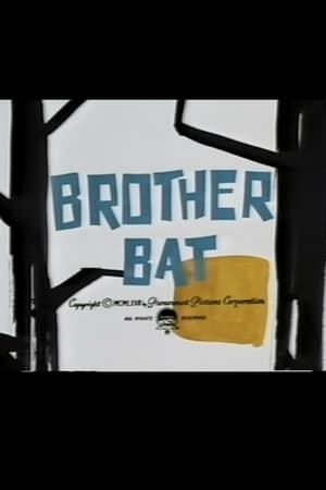 Brother Bat