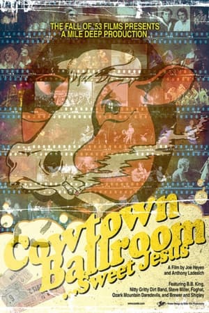 Cowtown Ballroom: Sweet Jesus