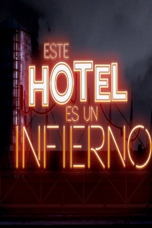 Este hotel es un infierno